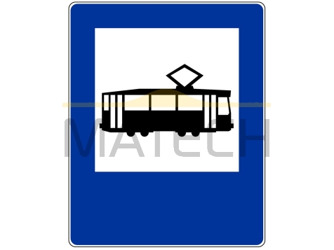 Znak D-17: przystanek tramwajowy - I generacja